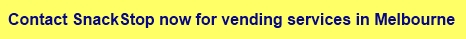 SnackStop Vending Services Melbourne